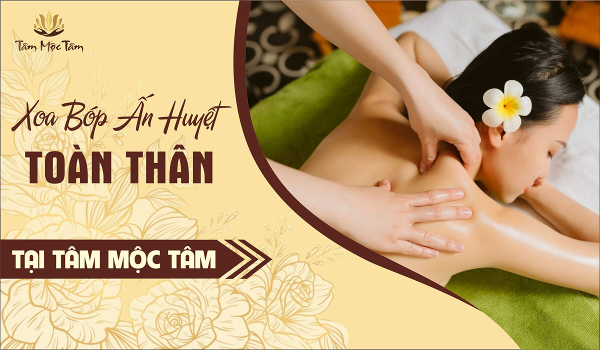 XOA BÓP BẤM HUYỆT TOÀN THÂN – 60P